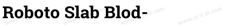 Roboto Slab Blod字体转换